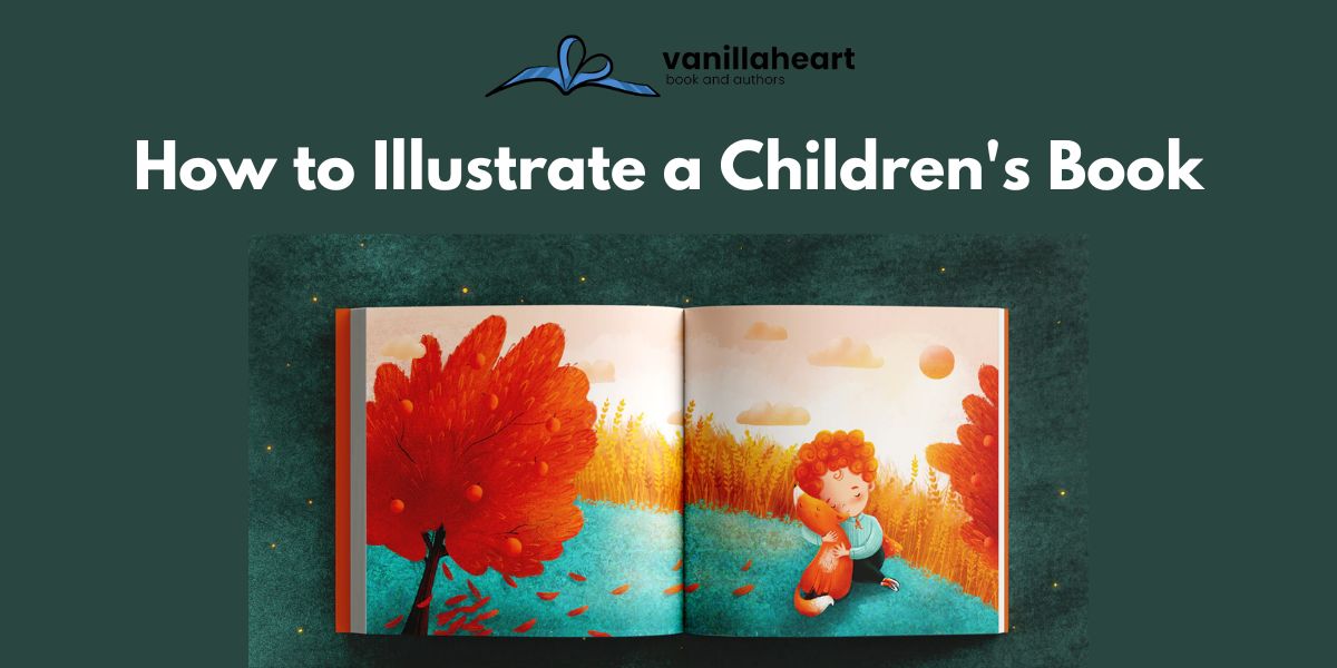 How to Illustrate a Children’s Book: From A To Z