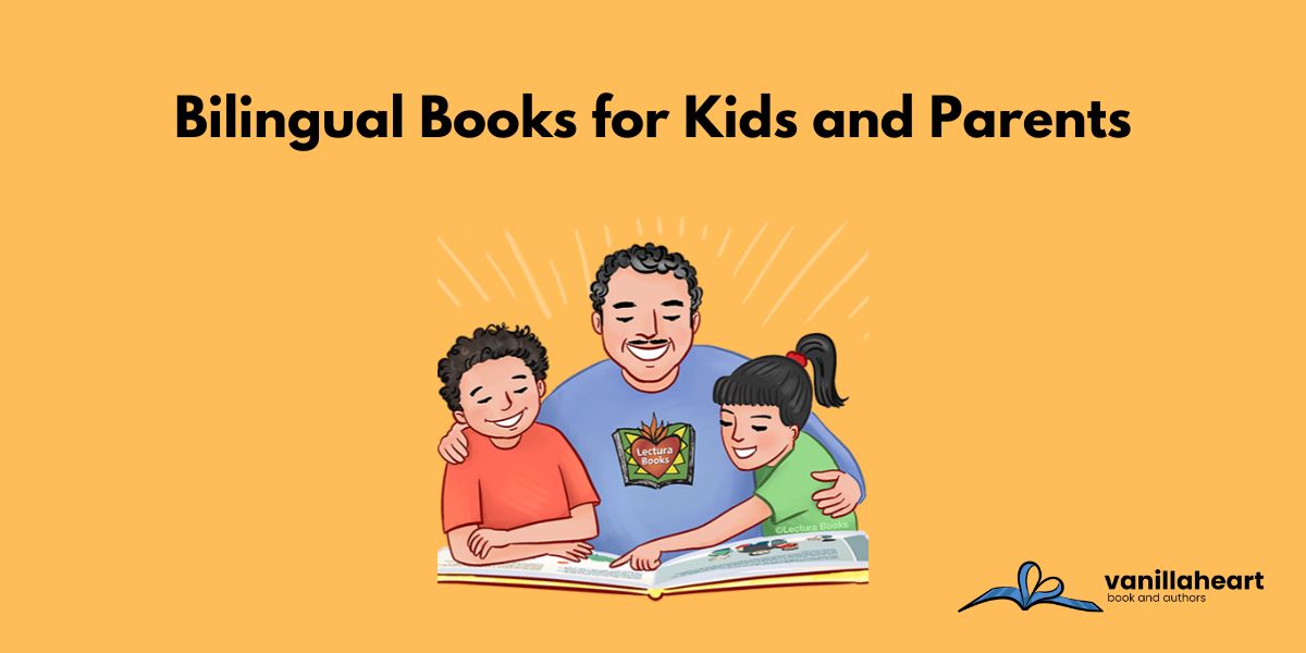 15 Bilingual Books for Kids and Parents (Spanish/English)