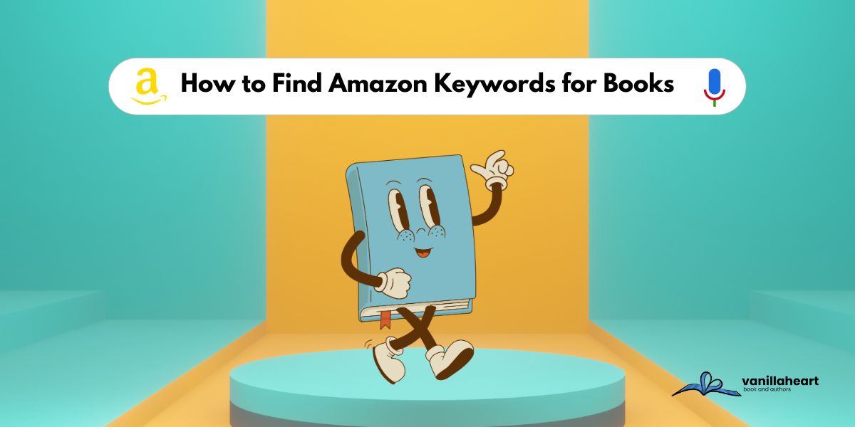 How to Find Amazon Keywords for Books: 6 Simple Steps
