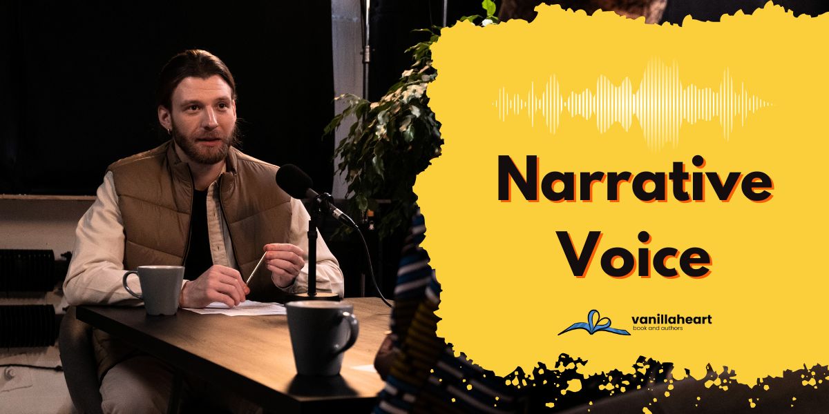 Narrative Voice | Definition, Properties & Examples