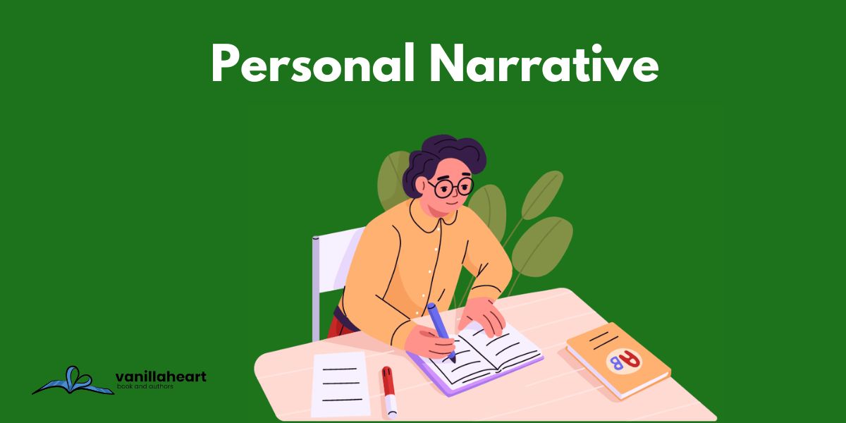 Personal Narrative | Definition, Ideas & Examples